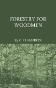 Forestry for Woodmen