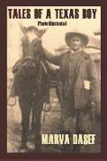 Tales of a Texas Boy: Large Print Trade Paperback