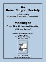 The Dean Burgon Society Messages 2009