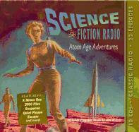 Science Fiction Radio: Atom Age Adventures