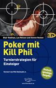 Poker mit Kill Phil