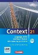 Context 21, Sachsen, Language, Skills and Exam Trainer, Klausur- und Abiturvorbereitung, Workbook mit CD-Extra - mit Answer Key, CD-Extra mit Hörtexten und Vocab Sheets