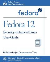 Fedora 12 Security-Enhanced Linux User Guide