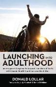 Launching into Adulthood