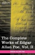 The Complete Works of Edgar Allan Poe, Vol. II (in ten volumes)