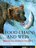 Food Chains and Webs: The Struggle to Survive