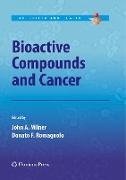 Bioactive Compounds and Cancer