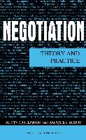 Negotiation: Theory and Practice