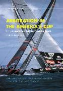 Arbitration in the America's Cup. the XXXI America's Cup Arbitration Panel and Its Decisions: The XXXI America's Cup Arbitration Panel and Its Decisio