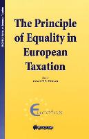 The Principle of Equality in European Taxation: The Principle of Equality in European Taxation