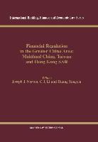 Financial Regulation in the Greater China Area: Mainland China, Taiwan and Hong Kong Sar: Mainland China, Taiwan, and Hong Kong Sar