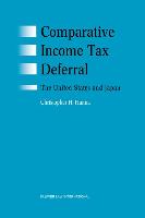 Comparative Income Tax Deferral: The United States and Japan: The United States and Japan