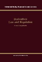 Derivatives Law & Regulation