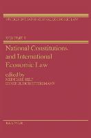 National Constitutions & International Economic Law