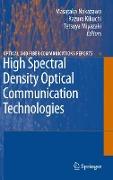 High Spectral Density Optical Communication Technologies