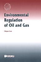 Environmental Regulation of Oil & Gas