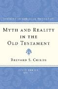 Myth and Reality in the Old Testament