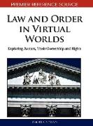 Law and Order in Virtual Worlds