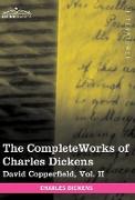 The Complete Works of Charles Dickens (in 30 volumes, illustrated)