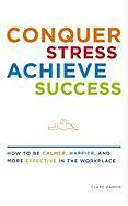 Conquer Stress, Achieve Success