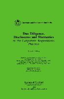 Due Diligence, Disclosures and Warranties in the Corporate Acquisitions Practice