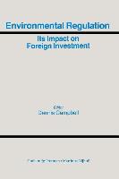 Environmental Regulation and Its Impact on Foreign Investment