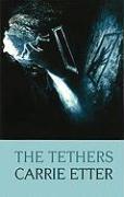 The Tethers