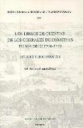 Los Libros de Cuentas de Los Corrales de Comedias de Madrid: 1706-1719: Estudio Y Documentos