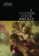 A Closer Look: Angels