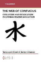 Web of Confucius: Evolution and Revolution in Chinese Higher Education