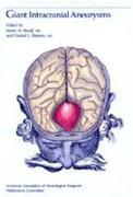 Giant Intracranial Aneurysms