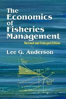 The Economics of Fisheries Management