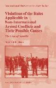 Violations of the Rules Applicable in Non-International Armed Conflicts and Their Possible Causes: The Case of Somalia