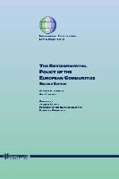 The Environmental Policy of the European Communities, 2ed