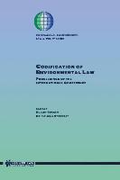 Codification of Environmental Law: Proceedings of the International Conference