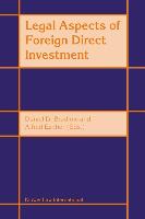 Legal Aspects of Foreign Direct Investment