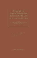 Corporations, Capital Markets Ad Business in the Law: Liber Amicorum Richard M. Buxbaum