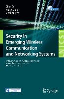 Security in Emerging Wireless Communication and Networking Systems