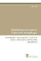 Staphylococcus aureus induzierte Autophagie