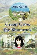 Green Grow The Shamrock