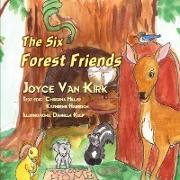The Six Forest Friends