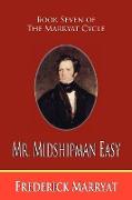 Mr. Midshipman Easy (Book Seven of the Marryat Cycle)