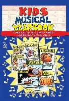 Kids Musical Yearbook: A Musical Resource for Holidays and Special Celebrations: Unison