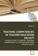 TEACHING COMPETENCIES OF TEACHER EDUCATION FACULTY