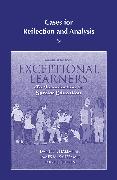 Cases for Reflection and Analysis for Exceptional Learners: Introduction to Special Education