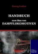 Handbuch zum Bau von Dampflokomotiven