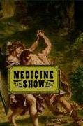 Medicine Show