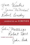 Laureates and Heretics