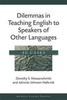Dilemmas in Teaching English to Speakers of Other Languages
