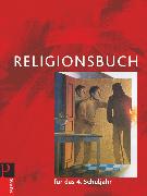 Religionsbuch (Patmos), Für den katholischen Religionsunterricht, Grundschule - Neuausgabe, 4. Schuljahr, Schülerbuch